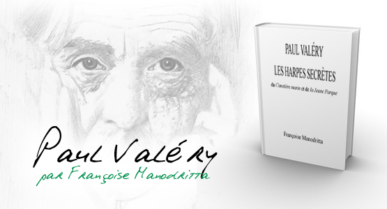 Livre de Paul Valéry par Françoise Manodritta