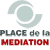 Place de la mediation