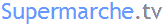 Supermarche.tv