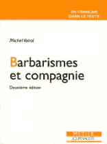 Barbarismes et compagnie