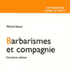 Barbarismes et compagnie