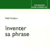 Inventer sa phrase