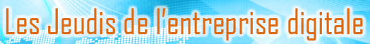 jeudis entreprise digitale