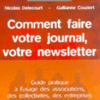 Comment faire votre journal, votre newsletter